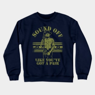 Sound Off Crewneck Sweatshirt